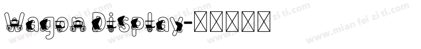 Wagon Display字体转换